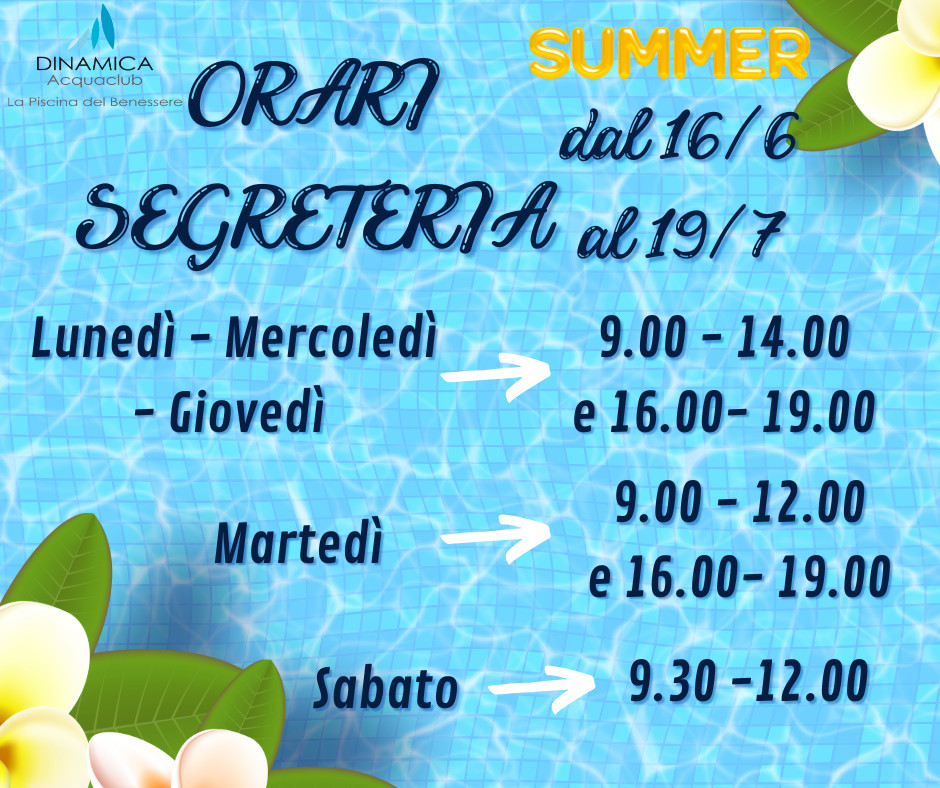 ORARIO ESTIVO SEGRETERIA 1 Welcome Summer Facebook Post Plumeria Swimming Pool Yellow Letters