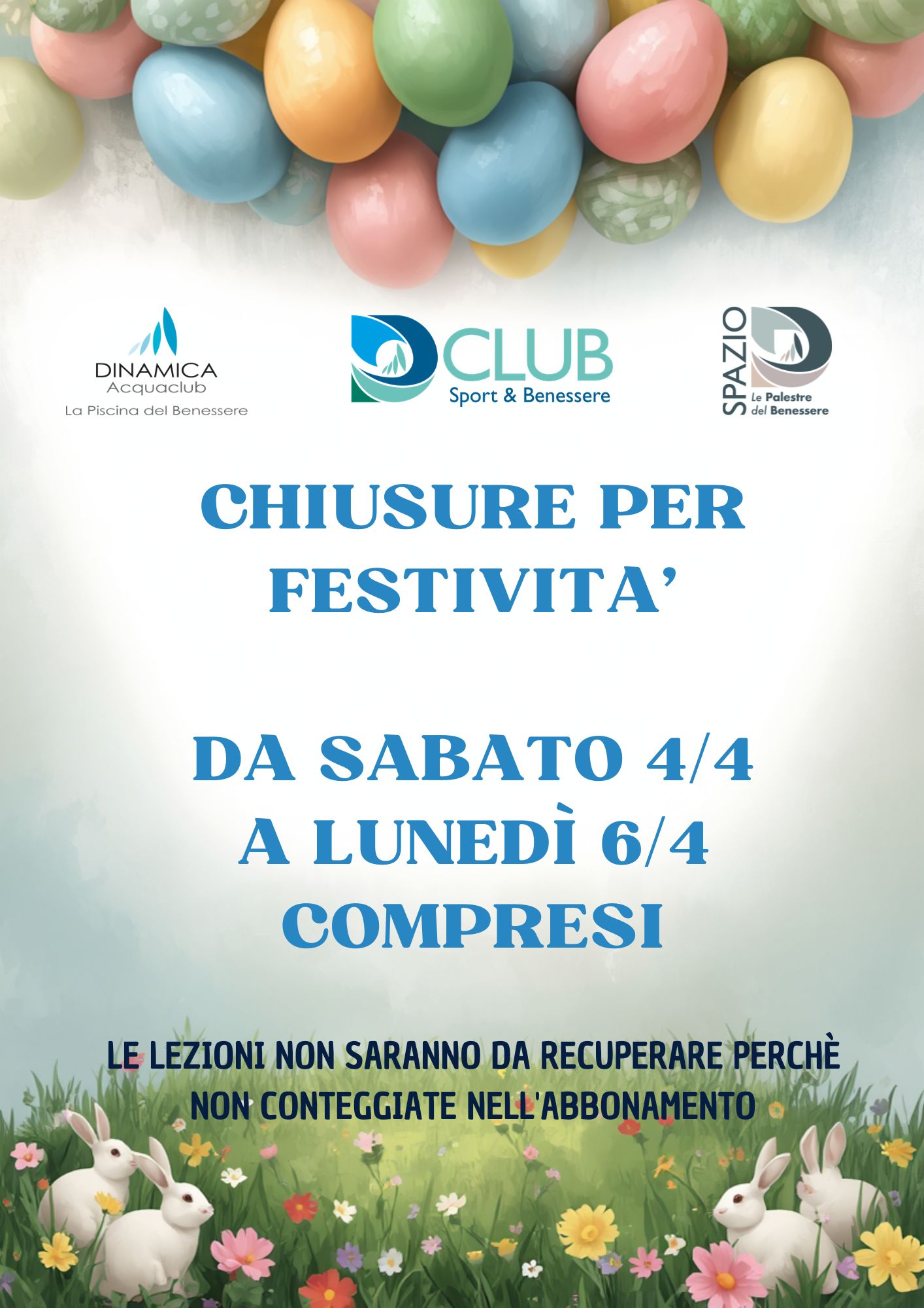 chiusure per FESTIVITA sabato 44 lunedi 64